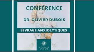 Conférence Dr Dubois Sevrage Anxiolytiques [upl. by Ahsitan]