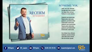 Recebim  Şüphemiz Yok 2018 [upl. by Lila]