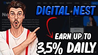 Digital Nest 🪺 Earn 35 Daily Returns 🪺 Different Plans [upl. by Ayatnwahs]