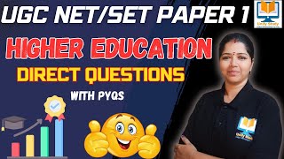 Higher EducationSure shot Direct Question  Higher Education Quick Revision  UGC NETSET Paper 1 [upl. by Esten459]