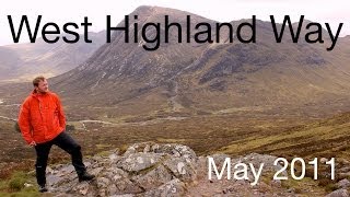 Scotland  West Highland Way 2011 [upl. by Eniamsaj298]