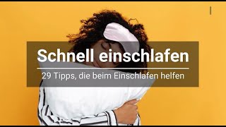 Schnell einschlafen Tipps amp Tricks die wirklich beim Einschlafen helfen [upl. by Nauqel]