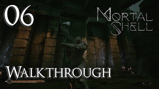 Mortal Shell  Walkthrough Part 6 Abandoned Chamber [upl. by Alyahc]