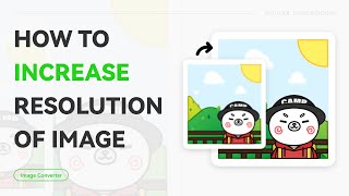 How to Increase Resolution of Image  WorkinTool Image Converter [upl. by Essirehs]