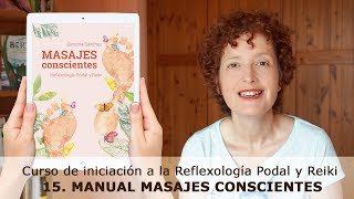 15 ¡Ya tengo el manual Curso de Reflexología Podal y Reiki [upl. by Wiedmann]