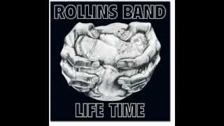 Rollins Band  Life Time  Wreck Age [upl. by Rabiah758]