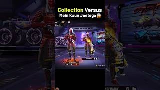 Ye Collection Versus Mein Kaun Jeetega✨🤣 Dekhiye Last Tk😜shorts sorts video freefire [upl. by Betteanne]