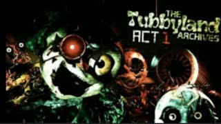 The Tubbyland Archives ACT 1 Live [upl. by Shanks]