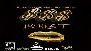 Dej Loaf HONEST Remix Ft CorZ  Kid Ink  Marcus J Audio [upl. by Ordnassela]