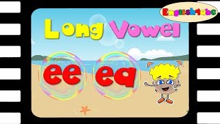 Long Vowel Letter e  eeea  English4abc  Phonics song [upl. by Congdon]