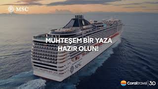 MSC Divina Gemisi ile Ege amp Akdeniz Turu  Coral Travel Türkiye [upl. by Stearns]