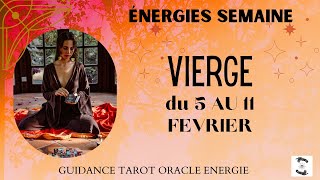 🌱VIERGE du 5 au 11 FEVRIER🌸message pour toiviergehebdo [upl. by Kolivas]