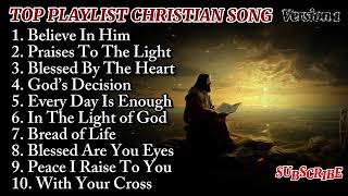 Christian Song Popular 2024  Believe In Him  Top Playlist DaraMusicax5m [upl. by Aneehsyt]