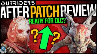 OUTRIDERS  AFTER PATCH REVIEW  GOOD OR STILL BAD  Ready For DLC amp New Content [upl. by Reinaldos]