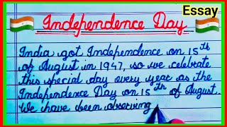 Essay on Independence Day in English  Independence Day Essay English  15 August Essay in English [upl. by Einohtna]