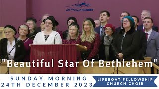 Beautiful Star Of Bethlehem  Church Choir [upl. by Imled]