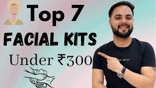 Top 7 Facial Kits for Summers Under ₹300 [upl. by Meehyr]