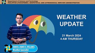 Public Weather Forecast issued at 4AM  March 21 2024  Thursday [upl. by Aronas]