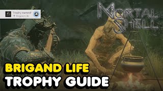 Mortal Shell  Brigand Life Trophy Guide [upl. by Llennod]