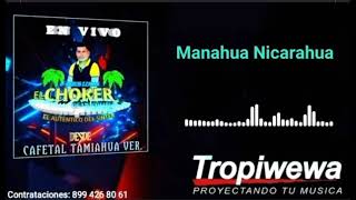 El Choker de la cumbiamanahua nicarahua [upl. by Navert393]