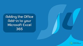 Adding the Excel Connector to your Microsoft Excel [upl. by Artenal]