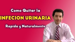 Como Quitar la INFECCIÓN URINARIA Rapidamente remedios caseros para la Cistitis  mal de orin 🍉 [upl. by Aniroz]