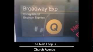 Q  to Coney Island via Brighton Express Announcements [upl. by Dur]