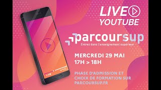 Live Parcoursup  spécial phase dadmission  Mercredi 29 mai 2024 [upl. by Thorley]