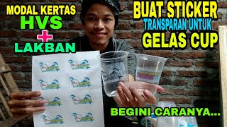 CARA MEMBUAT STICKER TRANSPARAN DARI LAKBANBEGINI CARANYA [upl. by Vona668]