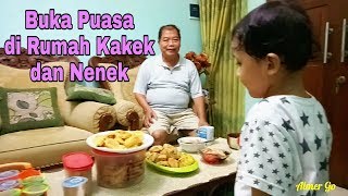 Buka Puasa Di Rumah Kakek dan Nenek 😍 [upl. by Anert969]