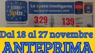 Volantino EUROSPIN dal 18 al 27 novembre ANTEPRIMA [upl. by Aratahc]