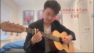 Kaikai Kitan 廻廻奇譚  Eve Guitar Fingerstyle Cover [upl. by Slein]