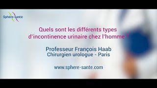 Les différents types d’incontinence urinaire chez l’homme [upl. by Ttnerb]