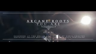 Arcane Roots  You Are Live Session [upl. by Nea]