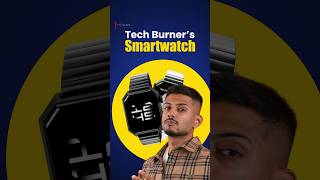 Tech Burners Anarc Smartwatch 🤯 [upl. by Greggory]