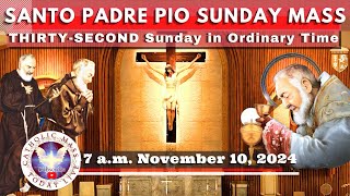 SUNDAY MASS TODAY LIVE at Santo Padre Pio National Shrine  Batangas November 10 2024 7am [upl. by Legnaros266]