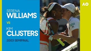 Serena Williams v Kim Clijsters  Australian Open 2003 Semifinal  AO Classics [upl. by Leviram]