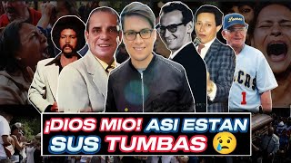 😨IMPACTANTE así están las TUMBAS de estos Famosos Venezolanos🔥 [upl. by Neztnaj]