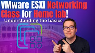 VMware ESXi Networking Class for Home lab  the basics [upl. by Carisa]