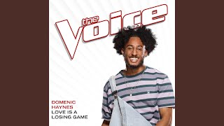 Love Is A Losing Game The Voice Performance [upl. by Wendeline]