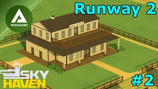 Sky Haven  First Look  Airport Simulator Tutorial Build  Early Access  Lets Play 2 [upl. by Mccready309]