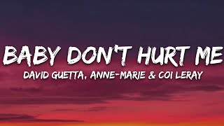 David Guetta AnneMarie Coi Leray  Baby Don’t Hurt Me Lyrics [upl. by Madlen308]