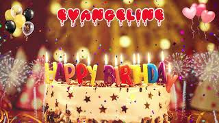 EVANGELINE birthday song – Happy Birthday Evangeline [upl. by Lateehs]