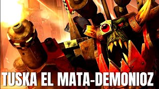 TUSKA EL DOOMSLAYER ORKO El Orko que cada vez se hace más fuerte en una guerra infinita [upl. by Ardnekan]