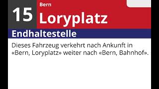 Bernmobil Ansagen • 15 • Bern Bahnhof – Bern Loryplatz Baustelle 2023 [upl. by Ambrosia]