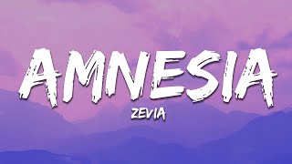 Zevia  amnesia Lyrics [upl. by Annatsirhc]