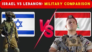 Israel vs Lebanon Military Power Comparison  Quiz Master  israel hezbollah [upl. by Kavanagh]