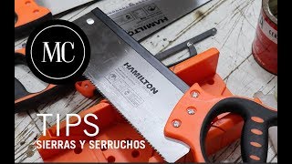 Tips y consejos para sierras y serruchos [upl. by Aitas]