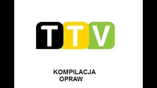 TTV  Kompilacja Opraw [upl. by Emili230]