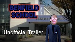 Benfield School  Unofficial Trailer [upl. by Eryn]